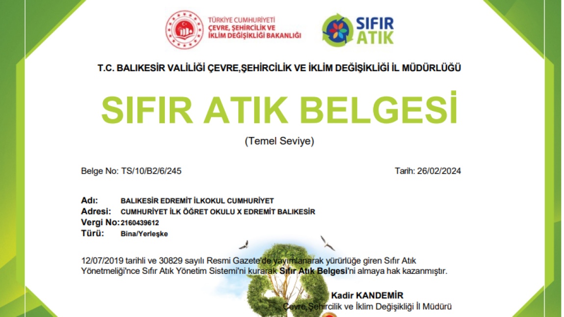 SIFIR ATIK BELGEMİZ YENİLENDİ